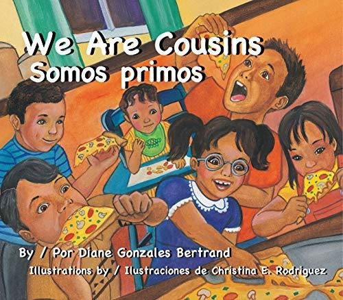 Book : We Are Cousins / Somos Primos (english And Spanish..