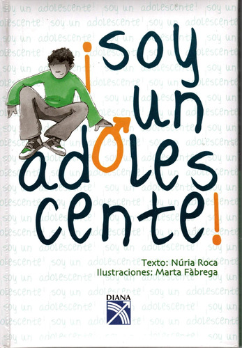 Livro Soy Un Adolescente / Nuria Roca