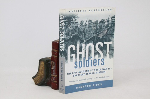 Hampton Sides - Ghost Soldiers - Ww2 - Libro En Inglés