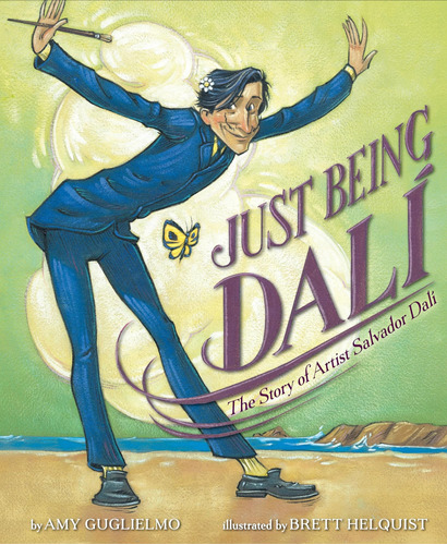 Libro: Just Being Dalí: The Story Of Artist Salvador Dalí
