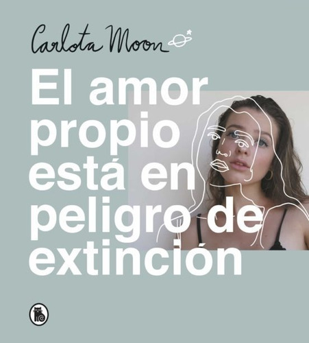 El Amor Propio Está En Peligro De Extinción | Carlota Moon