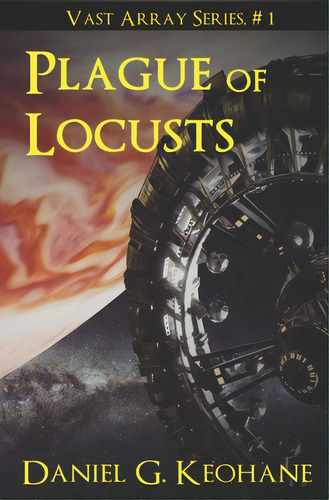 Plague Of Locusts, De Keohane, Daniel G.. Editorial Other Road Pr, Tapa Blanda En Inglés
