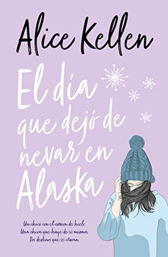 El Dia Que Dejo De Nevar En Alaska