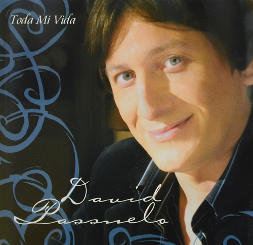 David Passuelo Toda Mi Vida - Cd Cristiano