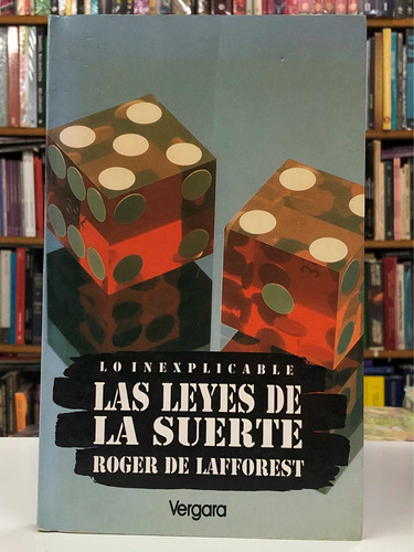 Las Leyes De La Suerte - Roger De Lafforest - Vergara