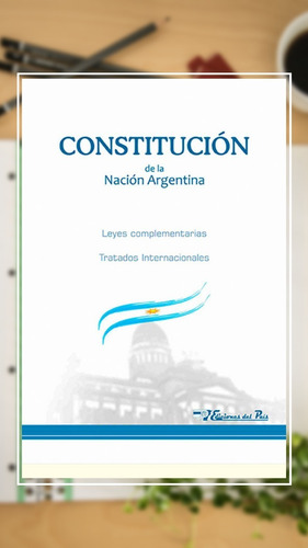 Constitución Nacional Con Tratados Internacionales 