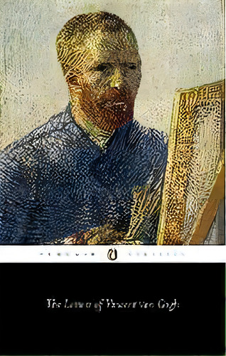 The Letters Of Vincent Van Gogh, De Vincent Van Gogh. Editorial Gardners En Inglés