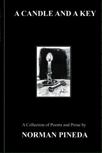 A Candle And A Key, De Pineda, Norman. Editorial Lulu Pr, Tapa Blanda En Inglés