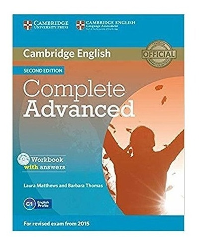 Complete Advanced Workbook With Answers With Audio Cd : Lau