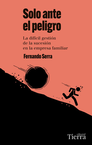 Solo Ante El Peligro - Serra  - *