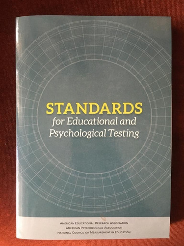 Standards For Educational And Psychological Testing 
