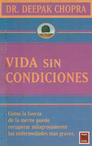 Vida Sin Condiciones Deepak Chopra