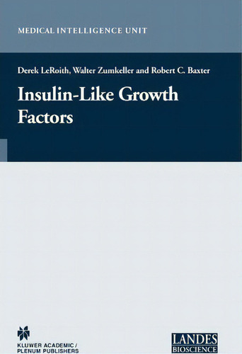 Insulin-like Growth Factor Receptor Signalling, De Derek Leroith. Editorial Springer Science+business Media, Tapa Dura En Inglés