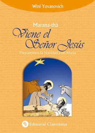 Marana-tha-viene El Señor Jesús