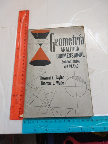 Geometría Analítica Bidimensional Howard E Taylor