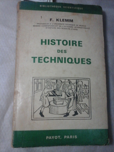 Histoire Des Techniques F Klemm 1966 