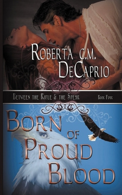 Libro Born Of Proud Blood - Decaprio, Roberta C. M.