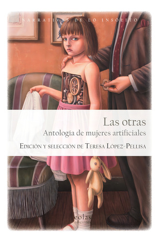 Las otras, de Teresa Lopez-Pellisa. Editorial EOLAS, tapa blanda en español