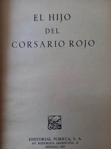 El Hijo Del Corsario Rojo Emilio Salgari Editorial Porrua (Usado)