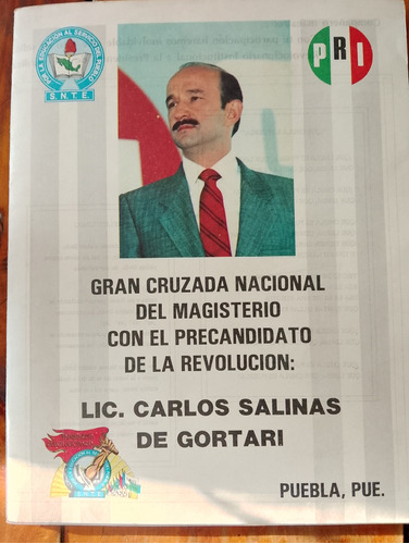 Folder Propaganda Carlos Salinas De Gortari 