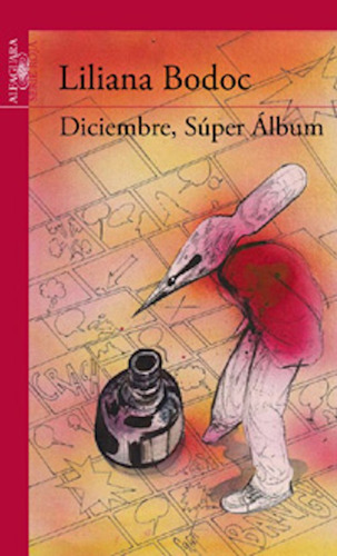 Libro Diciembre , Super Album Bodoc Liliana  Alfaguara