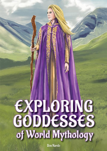 Libro:  Exploring Goddesses Of World Mythology