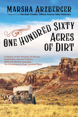 Libro One Hundred Sixty Acres Of Dirt: A History Of The P...