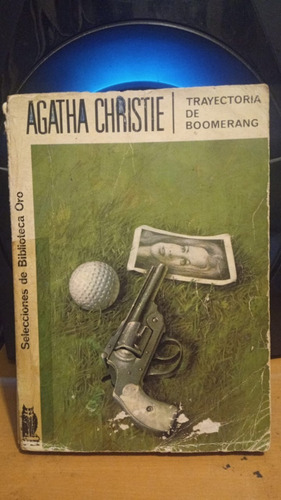 Trayectoria De Boomerang. Agatha Christie