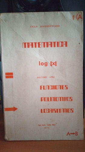 Matematica Decimo Año. Chaverri, Ramirez, Calvo. Edicion 4