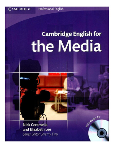 Cambridge English For The Media W/cd - Nick, Elizabeth