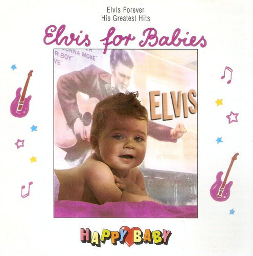 Cd Elvis For Babies - Happy Baby