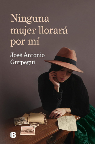 Libro: Ninguna Mujer Llorará Por Mí / No Woman Will Cry For