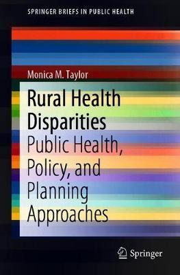 Libro Rural Health Disparities : Public Health, Policy, A...