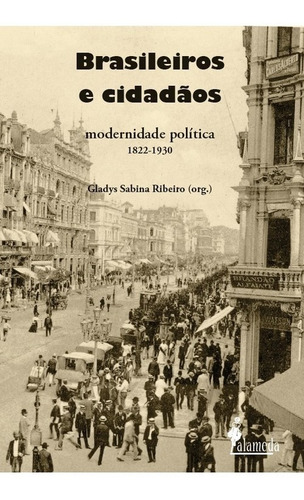 Libro Brasileiros E Cidadãos - Gladys Sabina Ribeiro (org.)