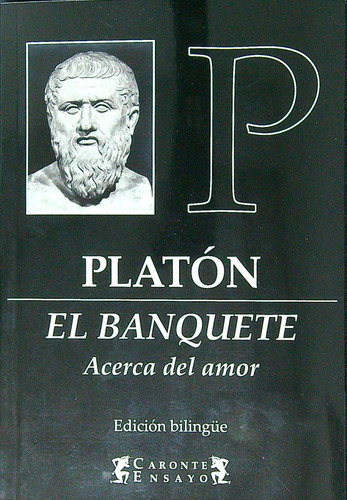 Libro El Banquete - Platon, de Platón. Editorial Terramar, tapa blanda en español, 2000