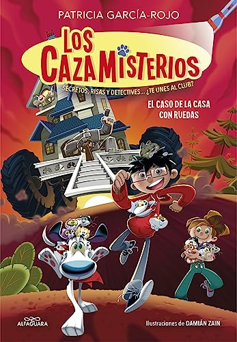 El Caso De La Casa Con Ruedas Los Cazamisterios 4  - Garcia-