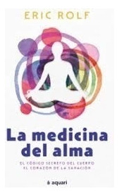 Libro La Medicina Del Alma