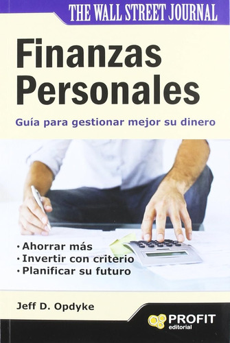 Finanzas Personales: Guía Para Gestionar Mejor Su Dinero (si