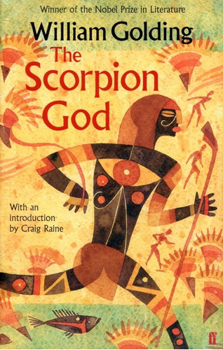 Scorpion God,the - Three Short Novels - Golding William