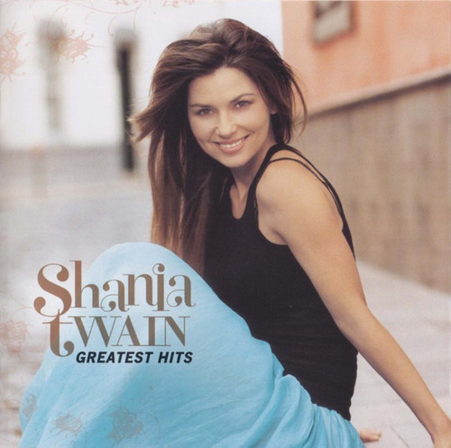 Shania Twain Greatest Hits Cd Nuevo Eu Musicovinyl