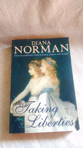 Taking Liberties Diana Norman Harper Collins 2004