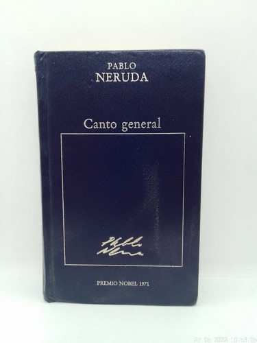 Canto General - Pablo Neruda - Hyspamerica Usado 