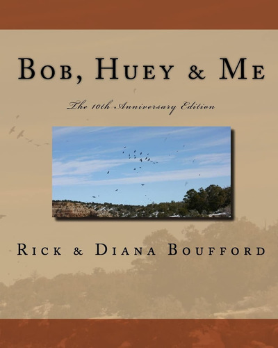 Libro: En Ingles Bob Huey & Me 10th Anniversary Edition