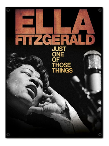 #833 - Cuadro Vintage / Ella Fitzgerald Jazz Poster No Chapa