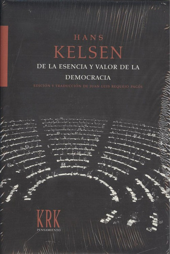 De La Esencia Y Valor De La Democracia Kelsen, Hans Krk Edic