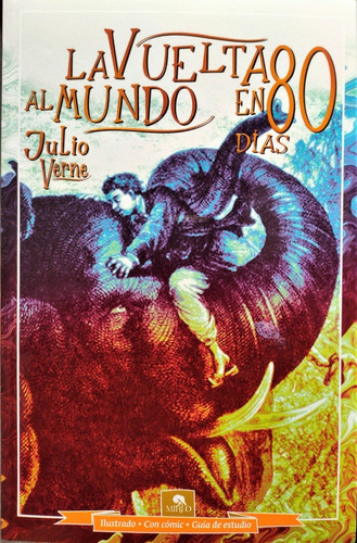 La Vuelta Al Mundo En 80 Días - Julio Verne / Libro Y Comic 