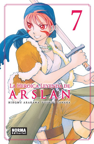 La Heroica Leyenda De Arslan # 07 - Hiromu Arakawa