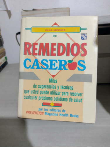 Guía Médica De Remedios Caseros Rp72