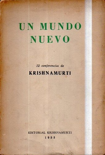 Un Nuevo Mundo Krishnamurti 