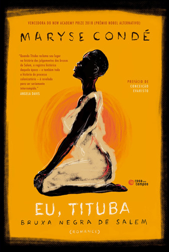 Eu, Tituba: Bruxa negra de Salem, de Conde, Maryse. Editora Record Ltda., capa mole em português, 2019